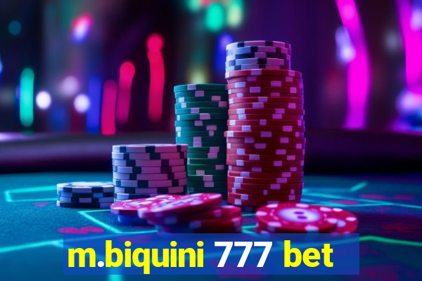 m.biquini 777 bet